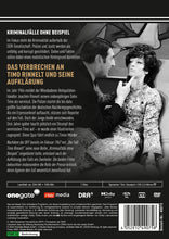 Lade das Bild in den Galerie-Viewer, Kriminalfälle ohne Beispiel - Das Verbrechen an Timo Rinnelt und seine Aufklärung (DVD)