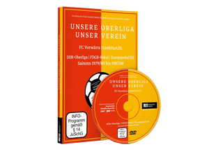 UNSERE OBERLIGA – UNSER VEREIN FC Vorwärts Frankfurt/O.