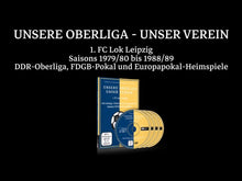 Lade das Bild in den Galerie-Viewer, UNSERE OBERLIGA – UNSER VEREIN 1. FC Lok Leipzig