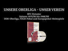 Lade das Bild in den Galerie-Viewer, UNSERE OBERLIGA – UNSER VEREIN BFC Dynamo
