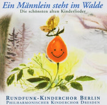 Lade das Bild in den Galerie-Viewer, Ein Männlein steht im WaldeDie schönsten alten Kinderlieder (CD)