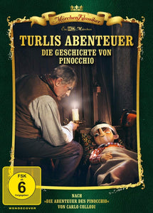 Turlis Abenteuer-die Geschichte Von Pinocchio