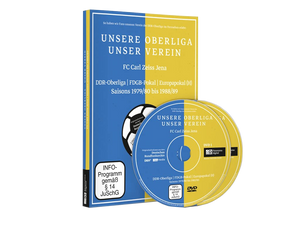 UNSERE OBERLIGA – UNSER VEREIN FC Carl Zeiss Jena