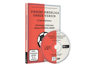 UNSERE OBERLIGA – UNSER VEREIN FC Rot Weiß Erfurt