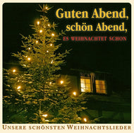 Guten Abend, schön Abend (2 CDs)