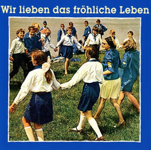 Lade das Bild in den Galerie-Viewer, Wir Lieben das Fröhliche Leben (CD)
