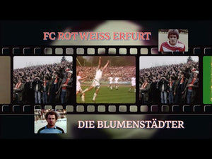 UNSERE OBERLIGA – UNSER VEREIN FC Rot Weiß Erfurt