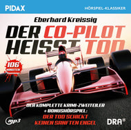 Der Co-Pilot heißt Tod + BONUS: Der Tod schickt keinen sanften Engel (MP3 CD)