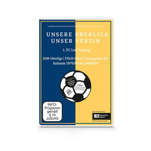 UNSERE OBERLIGA – UNSER VEREIN 1. FC Lok Leipzig
