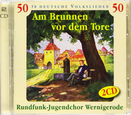 Am Brunnen vor dem Tore (2 CD)