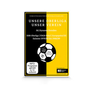 UNSERE OBERLIGA – UNSER VEREIN SG Dynamo Dresden