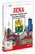 Die DDR In Originalaufnahmen-Jena Zwischen Uniturm & Carl-Zeiss-Werken
