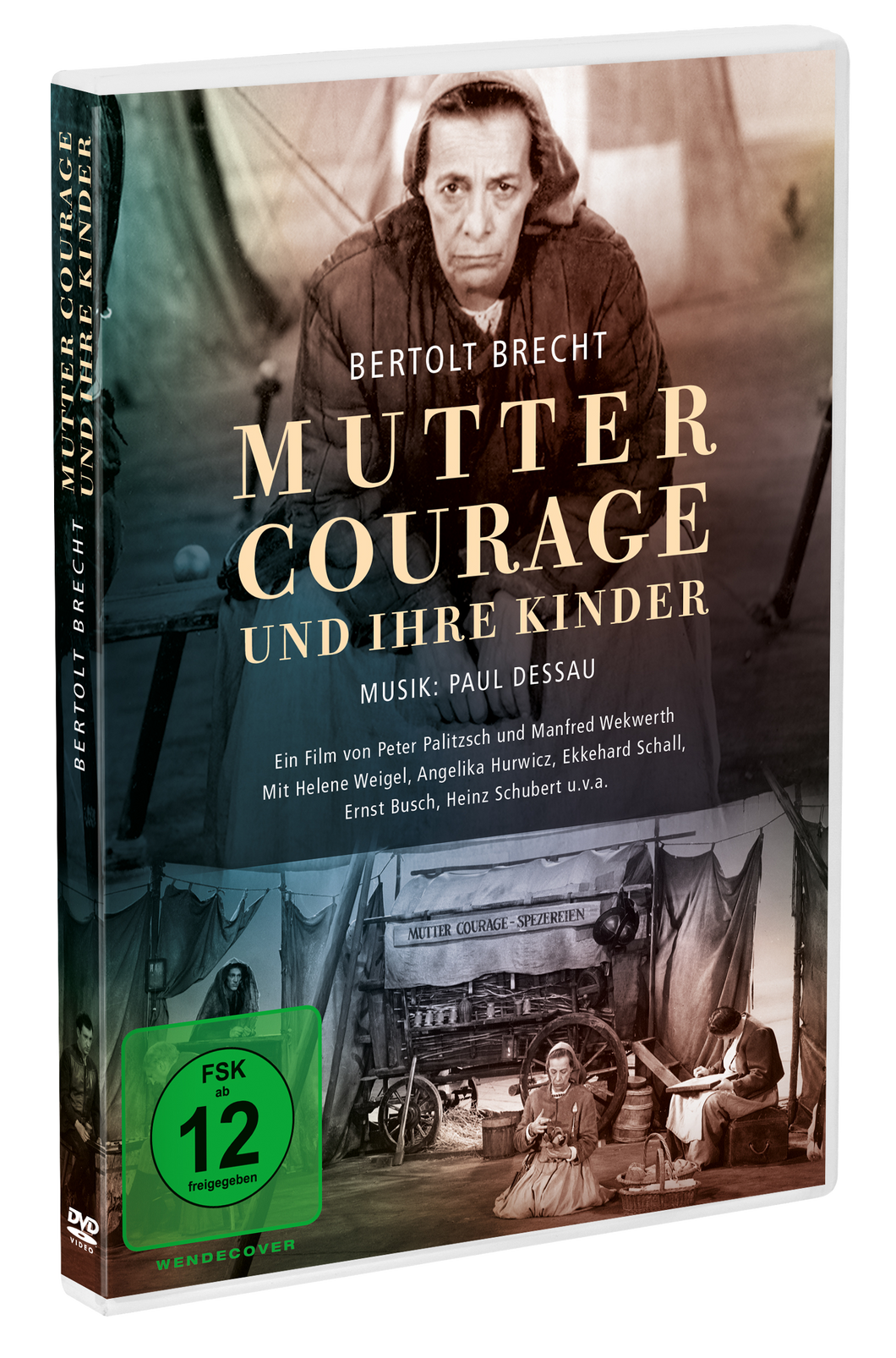 Mutter Courage und ihre Kinder