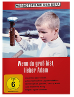 Wenn Du groß bist, lieber Adam