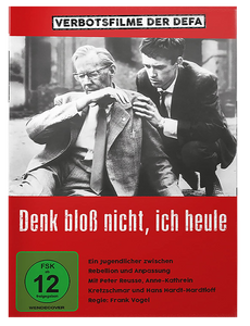 Denk bloß nicht, ich heule (Verbotsfilm)