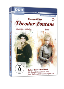 Theodor Fontane: Frauenbilder / Leben - Liebe - Schicksale, Vol. 1 - Mathilde Möhring + Stine