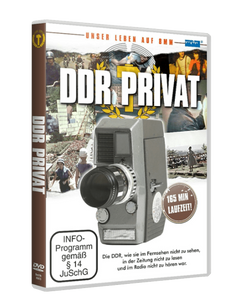 DDR Privat - Unser Leben auf 8mm