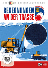 Lade das Bild in den Galerie-Viewer, Begegnungen an der Trasse - Die DDR in Originalaufnahmen
