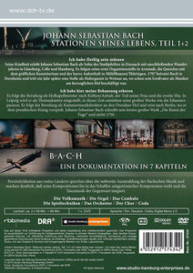 Johann Sebastian Bach - Stationen seines Lebens / Bach - Eine Dokumentation in 7 Kapiteln