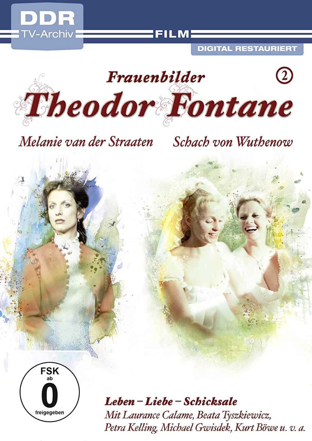 Theodor Fontane: Frauenbilder / Leben - Liebe - Schicksale, Vol. 2 - Melanie van der Straaten + Schach von Wuthenow