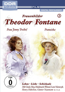 Theodor Fontane: Frauenbilder / Leben - Liebe - Schicksale, Vol. 3 - Frau Jenny Treibel + Franziska