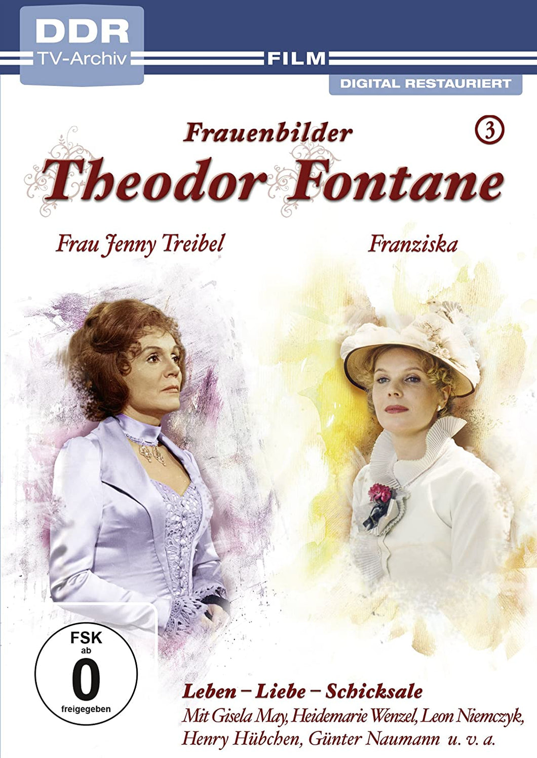 Theodor Fontane: Frauenbilder / Leben - Liebe - Schicksale, Vol. 3 - Frau Jenny Treibel + Franziska